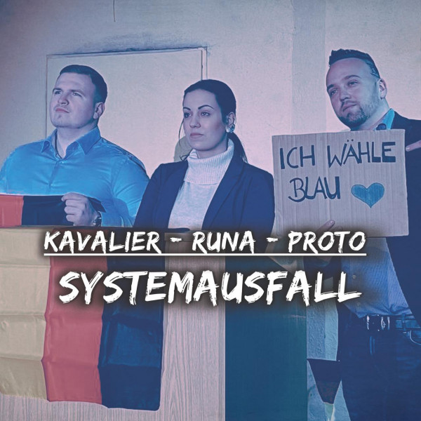 Proto x Kavalier x Runa - Systemausfall Download