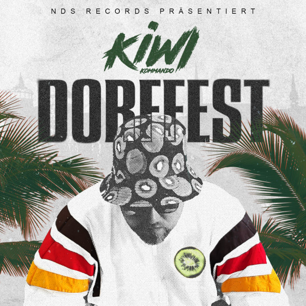 Kiwi Kommando - Dorffest EP